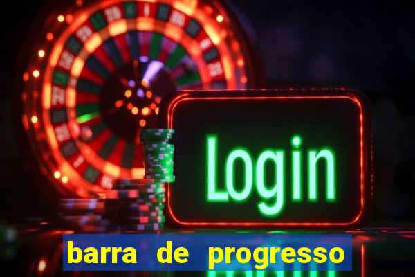 barra de progresso 99 blaze o que significa